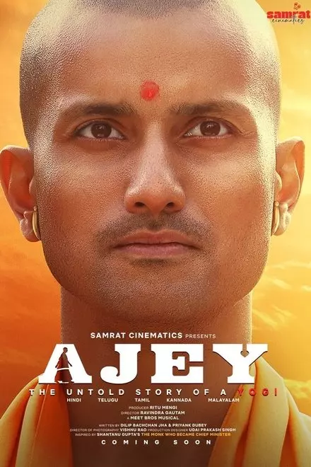 Ajey The Untold Story Of A Yogi Ajey The Untold Story Of A Yogi