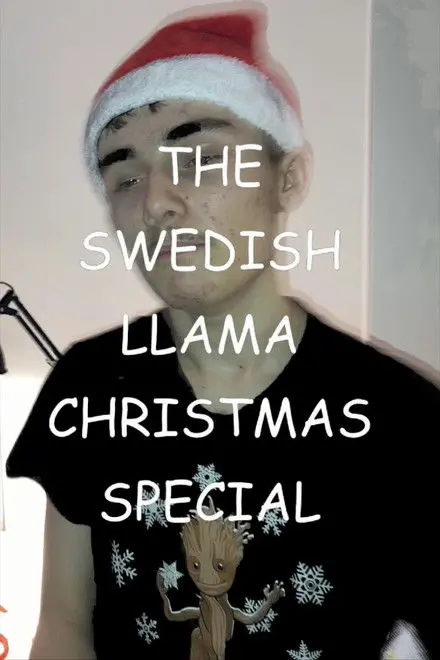 The Swedish Llama Christmas Special The Swedish Llama Christmas Special